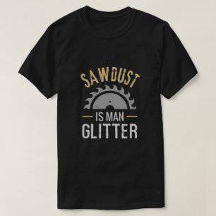 Funny Sawdust Man Glitter funny T-Shirt Tシャツ