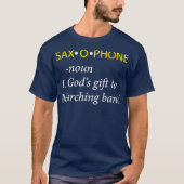 Funny Saxophone Player Saxophone Definition Tシャツ (正面)