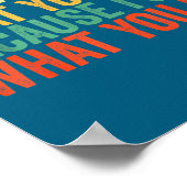 Funny Say You I Believe Can't You I What What Beca ポスター (角)