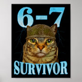 Funny Saying 67 Cats Tummy Ache Survivor Cat Meme  ポスター (正面)