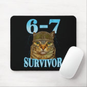 Funny Saying 67 Cats Tummy Ache Survivor Cat Meme  マウスパッド (マウス)