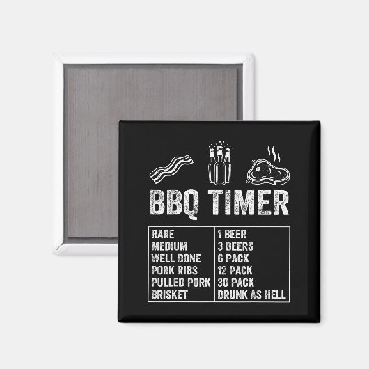 Funny Saying Bbq Timer Beer Grill Dad Barbecue Dri マグネット (正面/裏面)