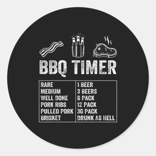 Funny Saying Bbq Timer Beer Grill Dad Barbecue Dri ラウンドシール (正面)