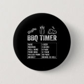 Funny Saying Bbq Timer Beer Grill Dad Barbecue Dri 缶バッジ (正面)