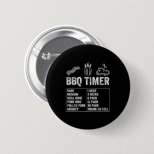 Funny Saying Bbq Timer Beer Grill Dad Barbecue Dri 缶バッジ (正面&裏面)