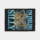 Funny Saying Cat Lover I'm Feeling Silly Cat Meme  フリースブランケット (正面(横))