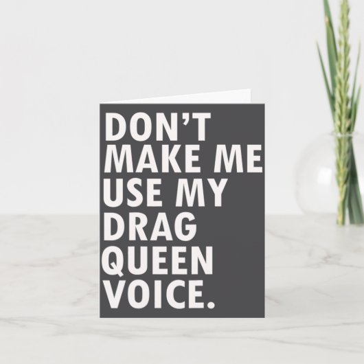Funny Saying Drag Queen Gag Gift Gay Lgbt Gift  カード (正面)
