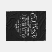 Funny Saying I'm Not Clumsy Sarcastic Women Men Bo フリースブランケット (正面(横))