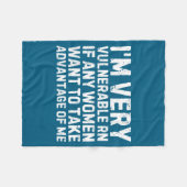 Funny Saying I'm Very Vulnerable Rn Any Women Sarc フリースブランケット (正面(横))