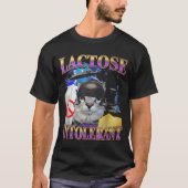 Funny Saying Lactose Intolerant Silly Cat Meme Cat Tシャツ (正面)