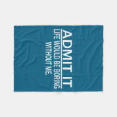 Funny Saying Perfect Idea For Men Women  フリースブランケット (正面(横))