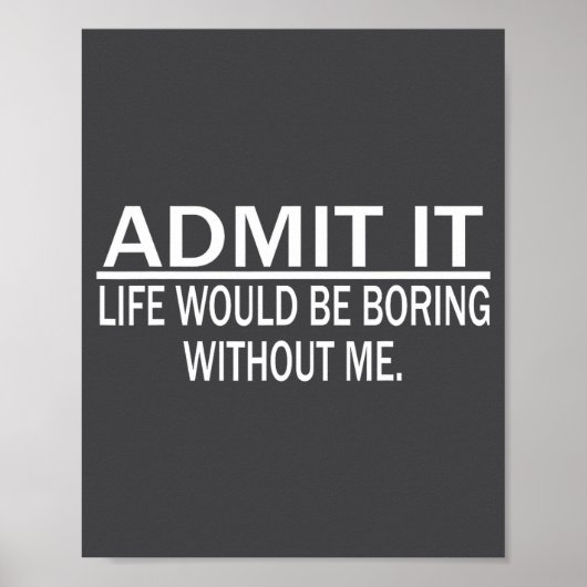 Funny Saying Perfect Idea For Men Women  ポスター (正面)