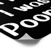 Funny Saying Retro Sorry I'm Late I Was Ong  ポスター (角)