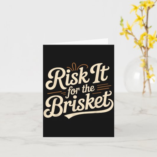 Funny Saying Risk It For The Brisket Bbq Joke Wome カード (黄色い花)