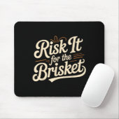 Funny Saying Risk It For The Brisket Bbq Joke Wome マウスパッド (マウス)