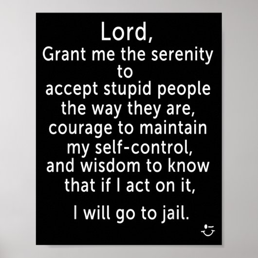 Funny Sayings S - New Serenity Jail Prayer  ポスター (正面)