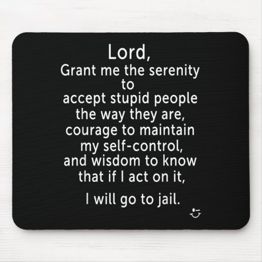 Funny Sayings S - New Serenity Jail Prayer  マウスパッド (正面)