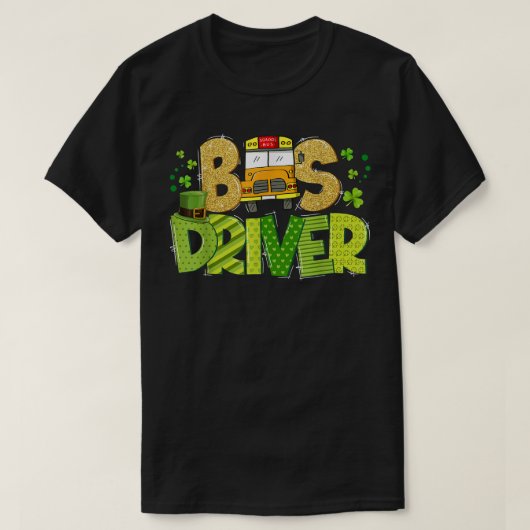 Funny School Bus Driver Happy St Patrick's Day Mat Tシャツ (デザイン正面)