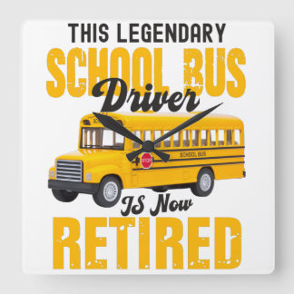 Funny school bus driver retirement Retired men スクエア壁時計