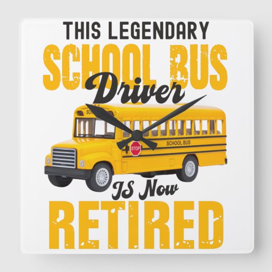 Funny school bus driver retirement Retired men スクエア壁時計 (正面)