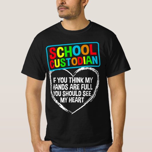 Funny School Custodian For Men Women Janitor Heart Tシャツ (正面)