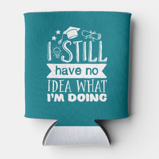 Funny School Graduation No Idea What I'm Doing 缶クーラー (正面)