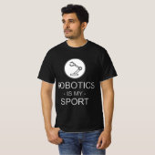 Funny Science Coding Coder Robotics Is My Sport Sa Tシャツ (正面フル)