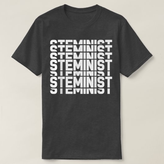 Funny Science Steminist Stem Technology Teacher 79 Tシャツ (デザイン正面)