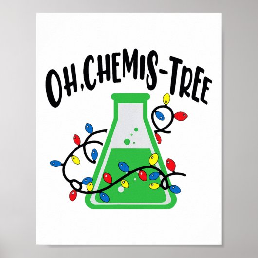 Funny Science Teacher Oh Chemistree Chemistry Chri ポスター (正面)
