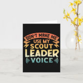 Funny Scout Quote - Don't Make Me Use My Scout Lea カード (黄色い花)