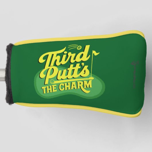 Funny Scramble Golf Dad Third Putts The Charm ゴルフヘッドカバー (正面)