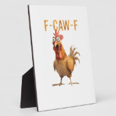 Funny Screaming Chicken F Caw F Humor フォトプラーク (側面)