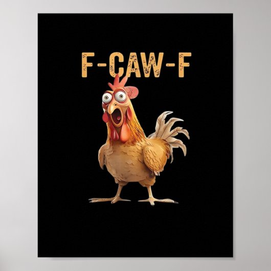 Funny Screaming Chicken F-Caw-F Joke Design Classi ポスター (正面)