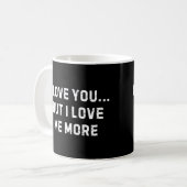 Funny Self-Love Coffee Mug コーヒーマグカップ (正面左)