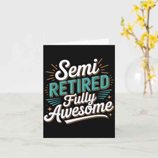 Funny Semi Retired Designs For Fully Awesome Retir カード (黄色い花)