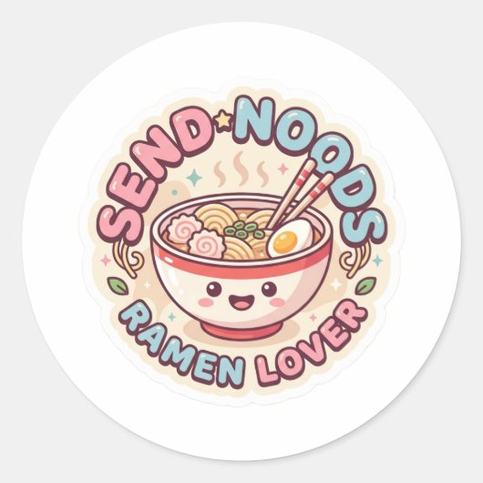Funny Send Noods Sticker - Cute Kawaii Ramen Bowl ラウンドシール (正面)