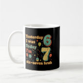 Funny Seven Year Old Birthday Six Seven Bruh Meme  コーヒーマグカップ (左)