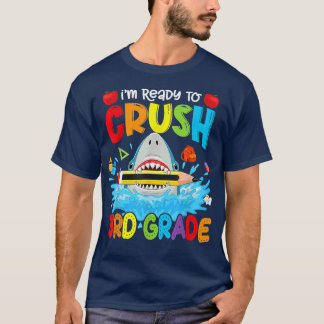 Funny Shark Ready To Crush 3rd Grade Back To Schoo Tシャツ