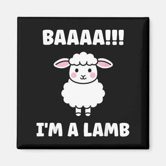 Funny Sheep Quote Baaah I'm A Lamb マグネット (正面)