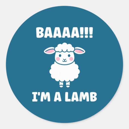 Funny Sheep Quote Baaah I'm A Lamb  ラウンドシール (正面)