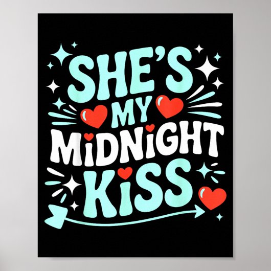 Funny She's My Midnight Kiss Valentine Matching Co ポスター (正面)