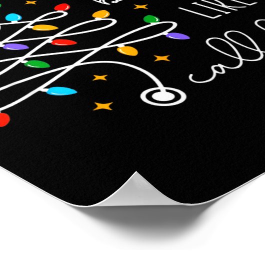 Funny Shine Bright Like A Call Light Nurse Merry C ポスター (角)