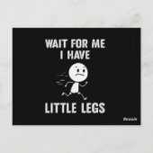 Funny Short Legs Jokes Memes Wait for Me ポストカード (裏面)