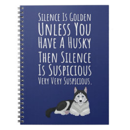 Funny Siberian Husky Gifts Dog Quote Parent ノートブック