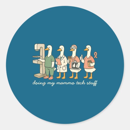 Funny Silly Tech Goose X Mammo Doing ray Mammograp ラウンドシール (正面)