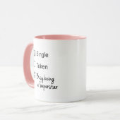 Funny Single Taken Busy Being a Superstar Checkbox マグカップ (正面左)