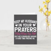 Funny Single Woman Quote Keep My Husband In Your P カード (黄色い花)