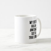 Funny Sister Appreciation コーヒーマグカップ (正面右)