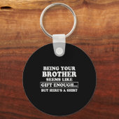 Funny Sister Sarcastic Sibling Humor Quote From Br キーホルダー (正面)