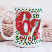 Funny Six Seven 67 6 7 Meme Fun Christmas 15 oz コーヒーマグカップ